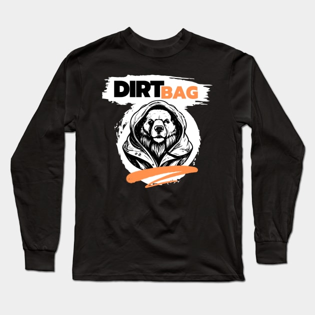 Dirt Bag Dog Long Sleeve T-Shirt by Benny Merch Pearl